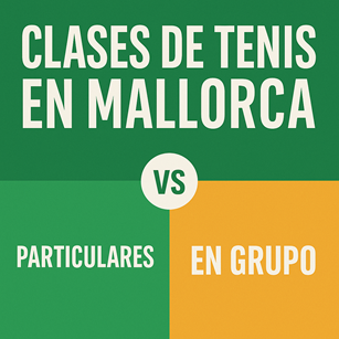 Clases de tenis en Mallorca
